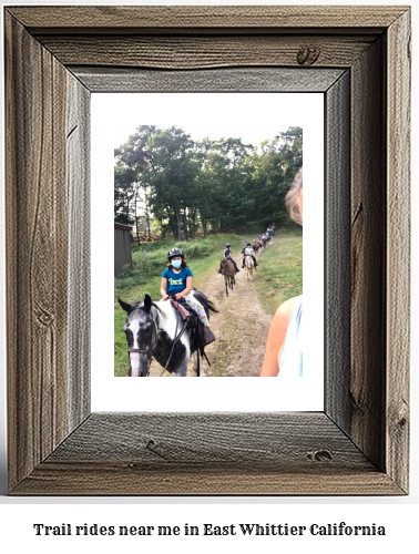 trail rides near me in East Whittier, California